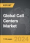Call Centers - Global Strategic Business Report - Product Thumbnail Image