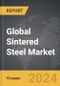 Sintered Steel - Global Strategic Business Report - Product Thumbnail Image