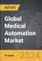 Medical Automation - Global Strategic Business Report - Product Thumbnail Image