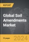 Soil Amendments - Global Strategic Business Report - Product Thumbnail Image