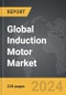 Induction Motor - Global Strategic Business Report - Product Image