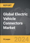 Electric Vehicle Connectors - Global Strategic Business Report- Product Image