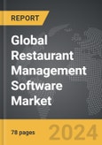 Restaurant Management Software - Global Strategic Business Report- Product Image