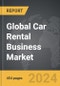 Car Rental Business - Global Strategic Business Report - Product Image