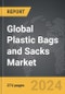 Plastic Bags and Sacks - Global Strategic Business Report - Product Thumbnail Image