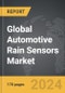 Automotive Rain Sensors - Global Strategic Business Report - Product Thumbnail Image