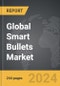 Smart Bullets - Global Strategic Business Report - Product Thumbnail Image