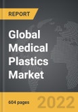 Medical Plastics - Global Strategic Business Report- Product Image