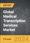 Medical Transcription Services - Global Strategic Business Report - Product Thumbnail Image