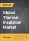 Thermal Insulation - Global Strategic Business Report - Product Image