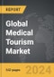 Medical Tourism - Global Strategic Business Report - Product Thumbnail Image
