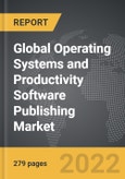 Operating Systems and Productivity Software Publishing: Global Strategic Business Report- Product Image