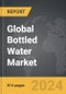 Bottled Water - Global Strategic Business Report - Product Thumbnail Image