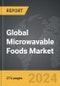 Microwavable Foods - Global Strategic Business Report - Product Thumbnail Image