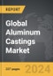 Aluminum Castings - Global Strategic Business Report - Product Thumbnail Image