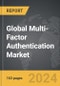 Multi-Factor Authentication (MFA) - Global Strategic Business Report - Product Thumbnail Image