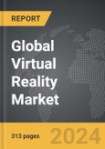 Virtual Reality (VR) - Global Strategic Business Report- Product Image
