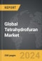 Tetrahydrofuran (THF) - Global Strategic Business Report - Product Thumbnail Image