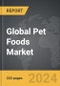 Pet Foods - Global Strategic Business Report - Product Thumbnail Image