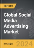 Social Media Advertising - Global Strategic Business Report- Product Image