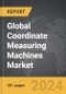 Coordinate Measuring Machines (CMM) - Global Strategic Business Report - Product Thumbnail Image
