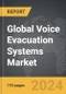 Voice Evacuation Systems - Global Strategic Business Report - Product Thumbnail Image