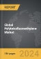 Polytetrafluoroethylene (PTFE) - Global Strategic Business Report - Product Thumbnail Image