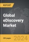 eDiscovery (Software and Services) - Global Strategic Business Report - Product Image