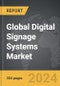 Digital Signage Systems - Global Strategic Business Report - Product Image