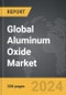Aluminum Oxide - Global Strategic Business Report - Product Thumbnail Image