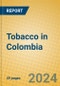 Tobacco in Colombia - Product Thumbnail Image