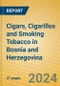 Cigars, Cigarillos and Smoking Tobacco in Bosnia and Herzegovina - Product Thumbnail Image