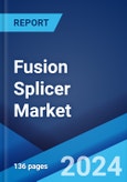 Fusion Splicer Market Report by Offering, Product, Alignment Type, Application, and Region 2024-2032- Product Image