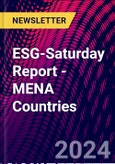 ESG-Saturday Report - MENA Countries- Product Image