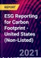 ESG Reporting for Carbon Footprint - United States (Non-Listed) - Product Thumbnail Image