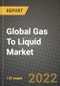 2022 Future of Global Gas To Liquid (GTL) Market Outlook to 2030 - Growth Opportunities, Competition and Outlook of Gas To Liquid (GTL) Market across Different Regions Report - Product Thumbnail Image