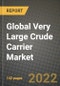 2022 Future of Global Very Large Crude Carrier (VLCC) Market Outlook to 2030 - Growth Opportunities, Competition and Outlook of Very Large Gas Carrier (VLCC) Market across Different Applications, Regions Report - Product Thumbnail Image
