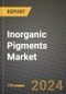 2024 Inorganic Pigments Market Outlook Report: Industry Size, Market Shares Data, Insights, Growth Trends, Opportunities, Competition 2023 to 2031 - Product Thumbnail Image