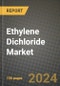 2024 Ethylene Dichloride (EDC) Market Outlook Report: Industry Size, Market Shares Data, Insights, Growth Trends, Opportunities, Competition 2023 to 2031 - Product Image