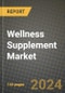 Wellness Supplement Market Outlook Report: Industry Size, Competition, Trends and Growth Opportunities by Region, YoY Forecasts from 2024 to 2031 - Product Thumbnail Image