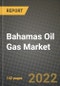 Bahamas Oil Gas Market Trends, Infrastructure, Companies, Outlook and Opportunities to 2030 - Product Thumbnail Image