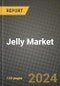 Jelly Market Outlook Report: Industry Size, Competition, Trends and Growth Opportunities by Region, YoY Forecasts from 2024 to 2031 - Product Image