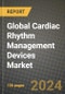 Global Cardiac Rhythm Management (CRM) Devices Market Innovations and Strategic Insights Report - Market Data, Trends, Market Potential, Competitive Analysis and Growth Forecasts (2024 to 2032) - Product Image