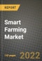 2022 Smart Farming Market Size, Share, Outlook and Growth Opportunities Forecast to 2030: by Agriculture Type, by Offerings (Hardware, Software and Services), by Application and by Region - Product Thumbnail Image