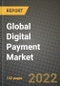Global Digital Payment Market Size, Outlook and Growth Opportunities to 2030: by Mode of Payment, by Solution, by Deployment, by End-user and by Region - Product Thumbnail Image