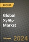 Global Xylitol Market Outlook Report: Industry Size, Competition, Trends and Growth Opportunities by Region, YoY Forecasts from 2024 to 2031 - Product Image