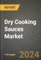 2025 Dry Cooking Sauces Market Report - Industry Size, Competition, Trends and Growth Opportunities by Region - Forecast by Types and Applications (2024-2032) - Product Thumbnail Image