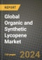 Global Organic and Synthetic Lycopene Market Outlook Report: Industry Size, Competition, Trends and Growth Opportunities by Region, YoY Forecasts from 2024 to 2031 - Product Image