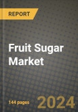 Fruit Sugar Market Outlook Report: Industry Size, Competition, Trends and Growth Opportunities by Region, YoY Forecasts from 2024 to 2031- Product Image