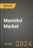 Mannitol Market Outlook Report: Industry Size, Competition, Trends and Growth Opportunities by Region, YoY Forecasts from 2024 to 2031- Product Image